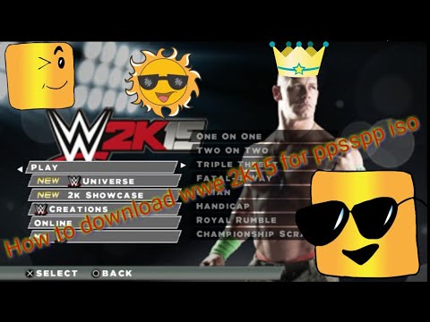 Download Wwe 2k15 For Ppsspp Pc